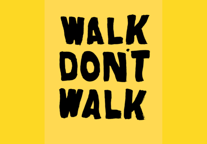 ArtsExhibitionsWalkDontWalkHero